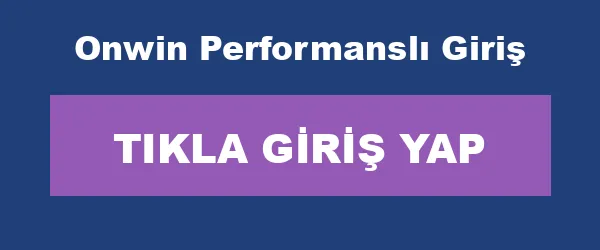 Onwin Performanslı Giriş infografik